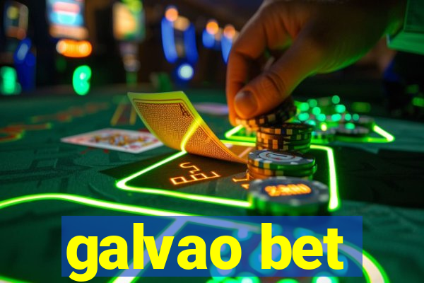 galvao bet